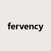 fervency是什么意思