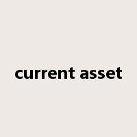 current asset是什么意思