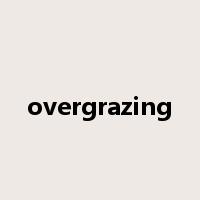overgrazing是什么意思