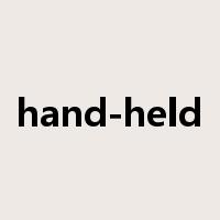 hand-held是什么意思