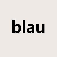 blau是什么意思