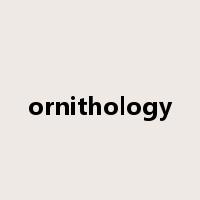 ornithology是什么意思