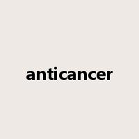 anticancer是什么意思
