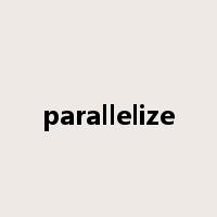 parallelize是什么意思