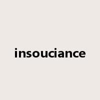 insouciance是什么意思