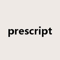 prescript是什么意思