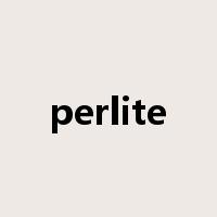 perlite是什么意思