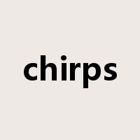 chirps是什么意思