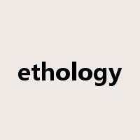 ethology是什么意思