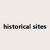 historical sites是什么意思