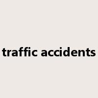 traffic accidents是什么意思