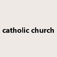 catholic church是什么意思