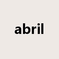 abril是什么意思
