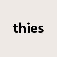 thies是什么意思