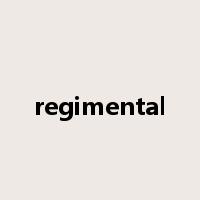regimental是什么意思