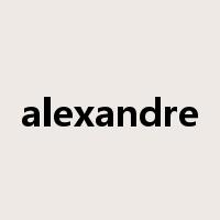 alexandre是什么意思