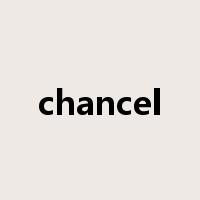 chancel是什么意思