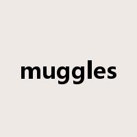 muggles是什么意思
