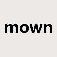 mown是什么意思
