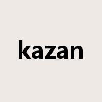 kazan是什么意思