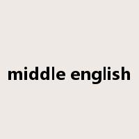 middle english是什么意思