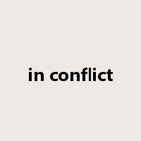 in conflict是什么意思
