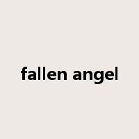 fallen angel是什么意思