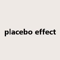 placebo effect是什么意思