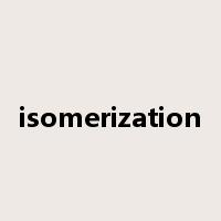 isomerization是什么意思