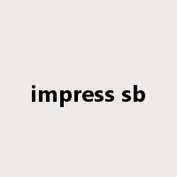 impress sb是什么意思