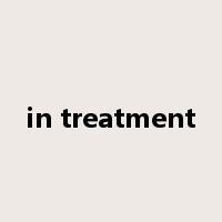 in treatment是什么意思