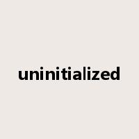 uninitialized是什么意思
