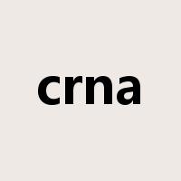 crna是什么意思