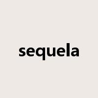 sequela是什么意思