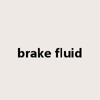 brake fluid是什么意思