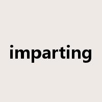 imparting是什么意思