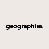 geographies是什么意思