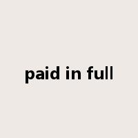 paid in full是什么意思
