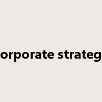 corporate strategy是什么意思