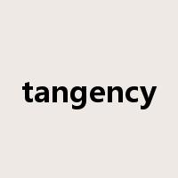 tangency是什么意思