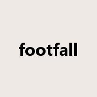 footfall是什么意思