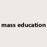 mass education是什么意思