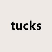 tucks是什么意思