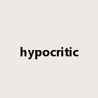 hypocritic是什么意思