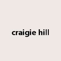 craigie hill是什么意思