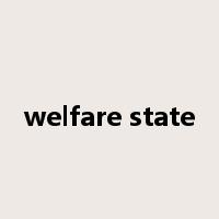 welfare state是什么意思