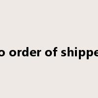 to order of shipper是什么意思