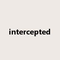 intercepted是什么意思