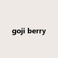 goji berry是什么意思