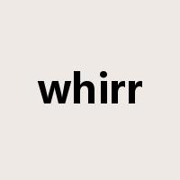 whirr是什么意思